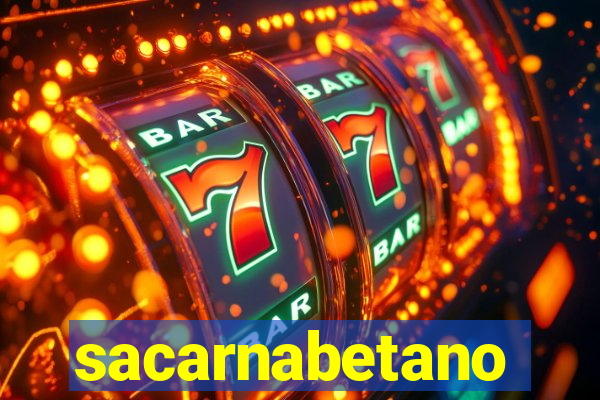 sacarnabetano