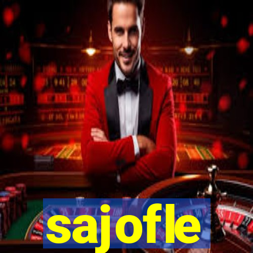 sajofle