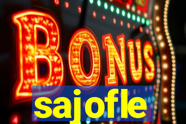 sajofle