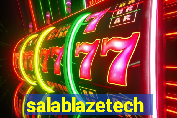 salablazetech