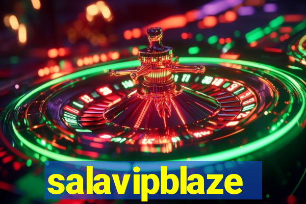 salavipblaze