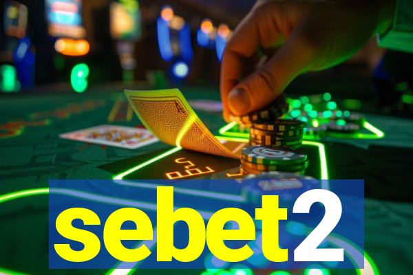 sebet2