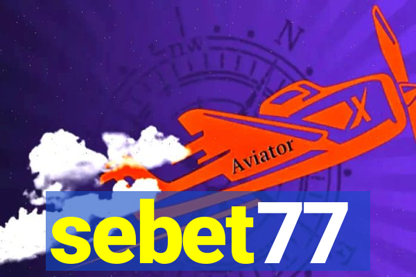 sebet77