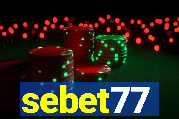 sebet77