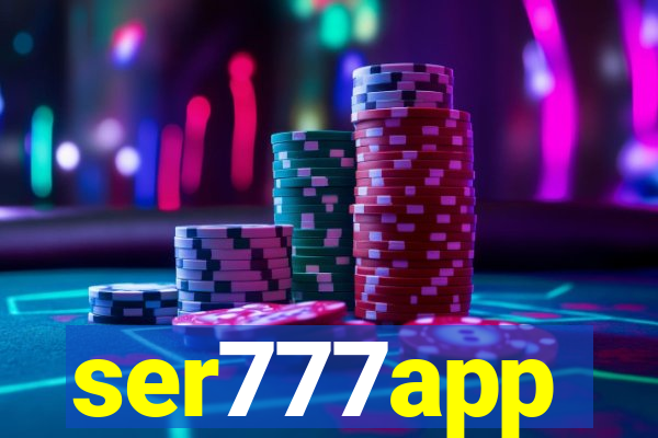 ser777app