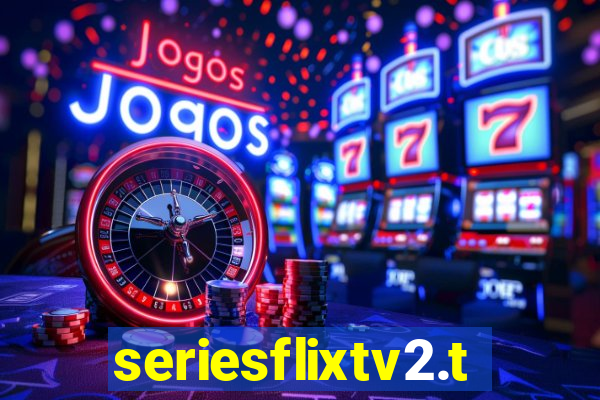 seriesflixtv2.to