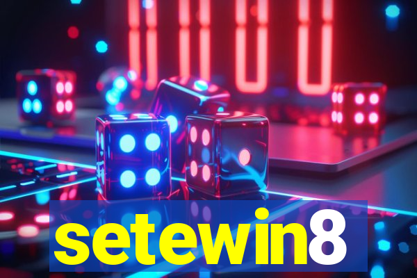 setewin8