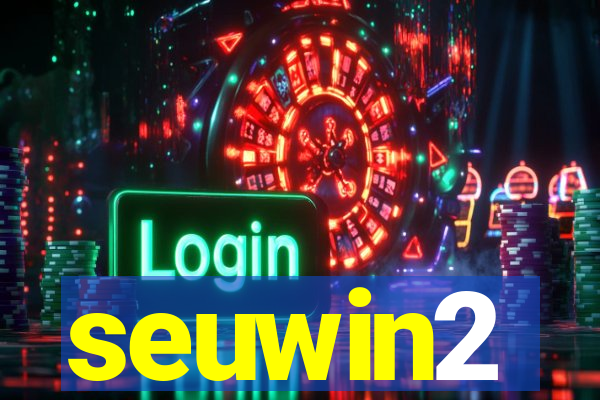 seuwin2