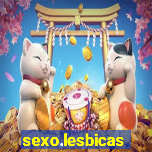 sexo.lesbicas