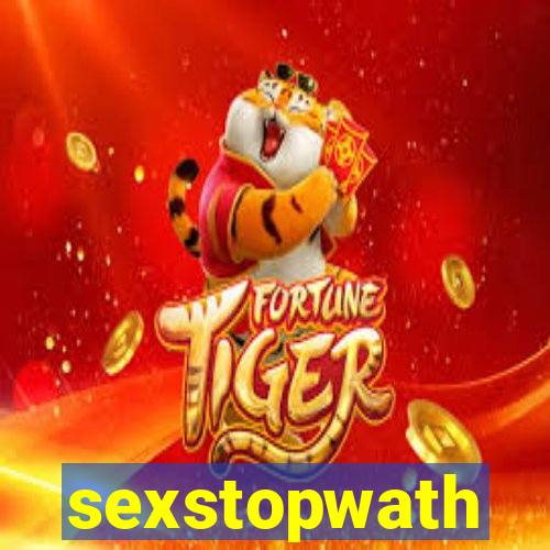 sexstopwath