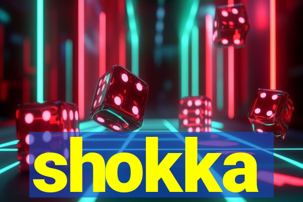 shokka