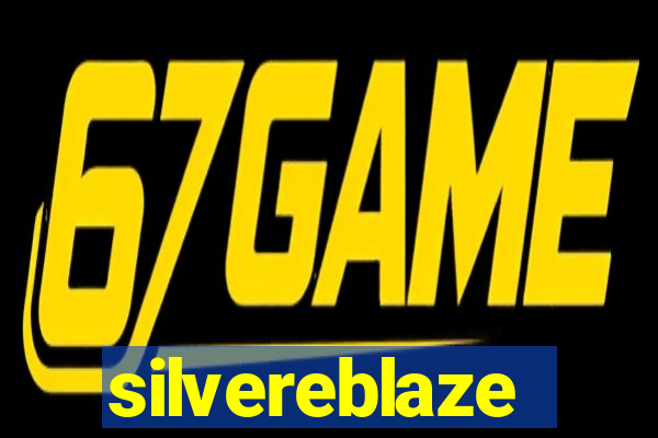 silvereblaze