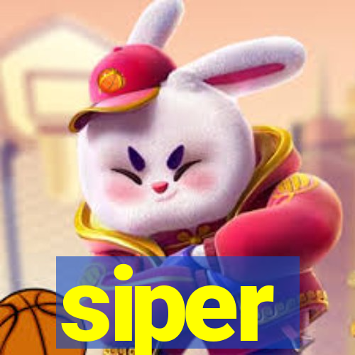 siper