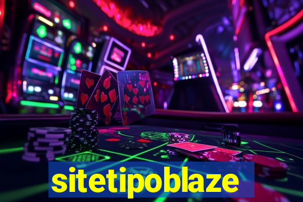 sitetipoblaze