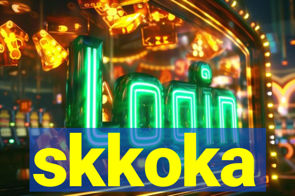 skkoka