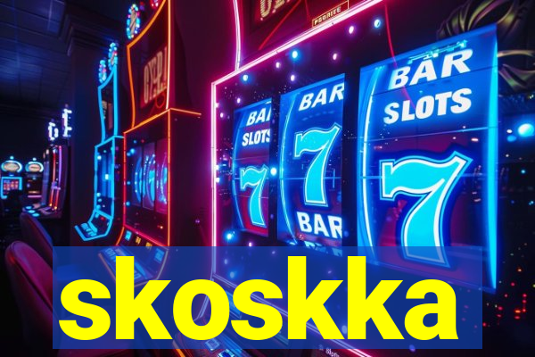 skoskka