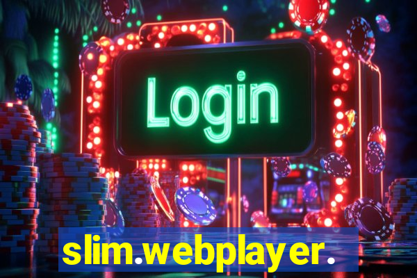 slim.webplayer.one