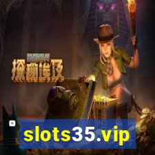 slots35.vip