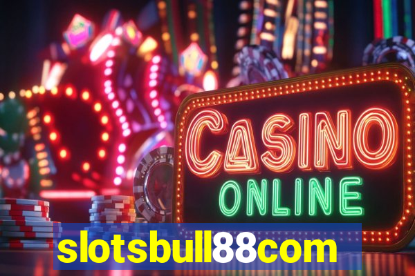 slotsbull88com