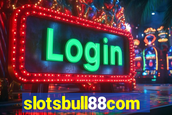 slotsbull88com