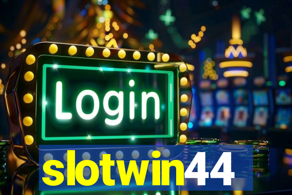 slotwin44