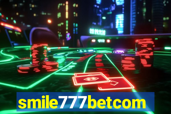 smile777betcom