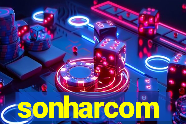 sonharcom