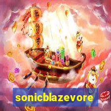 sonicblazevore