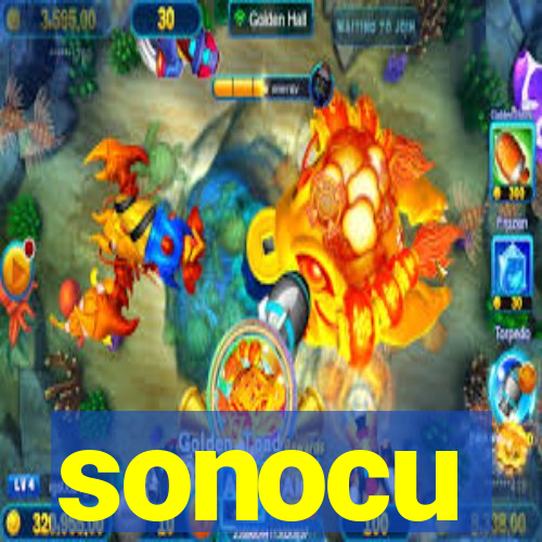 sonocu