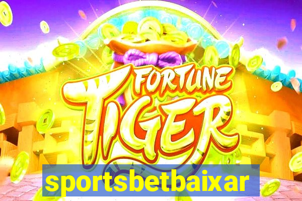 sportsbetbaixar