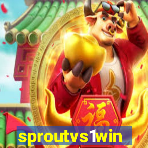 sproutvs1win