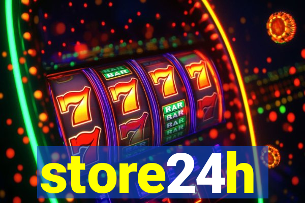 store24h