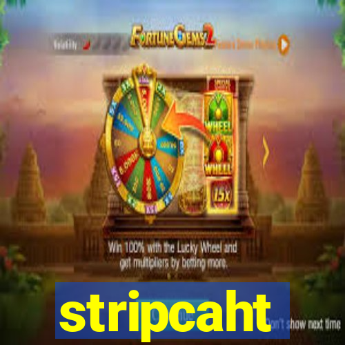 stripcaht