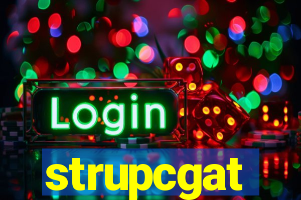 strupcgat