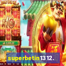 superbetin1312.com