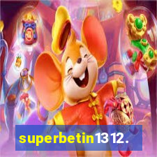 superbetin1312.com