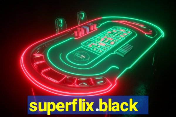 superflix.black