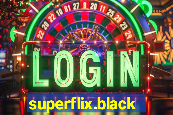 superflix.black