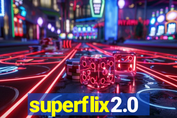 superflix2.0