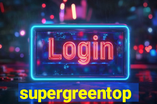 supergreentop