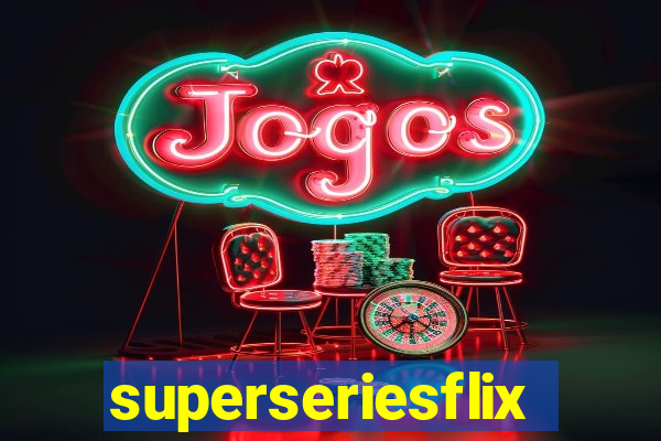 superseriesflix