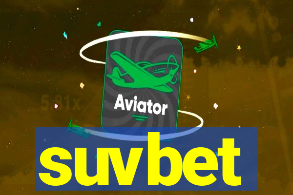 suvbet