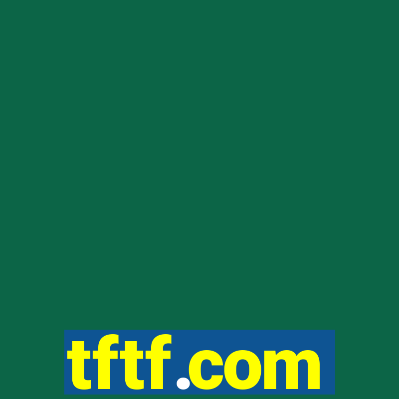 tftf.com