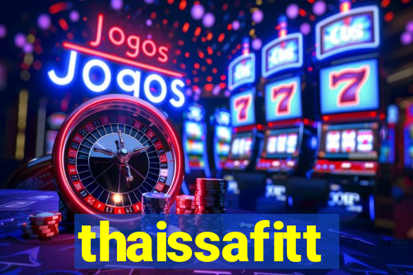 thaissafitt