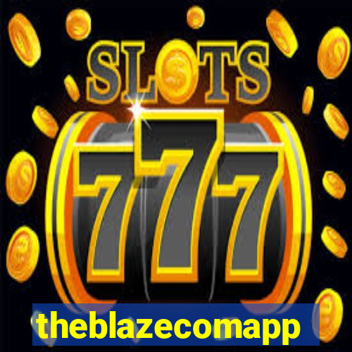 theblazecomapp