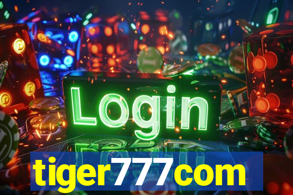 tiger777com