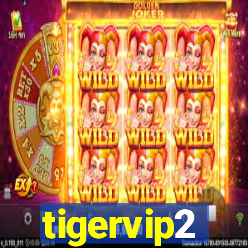 tigervip2