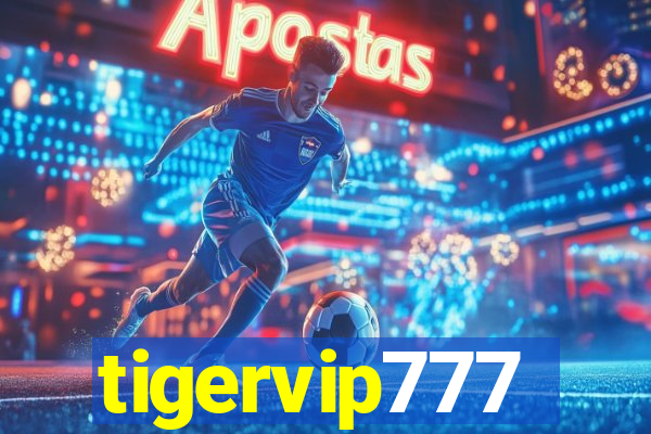 tigervip777