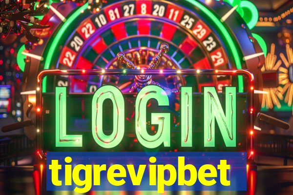 tigrevipbet