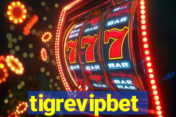 tigrevipbet